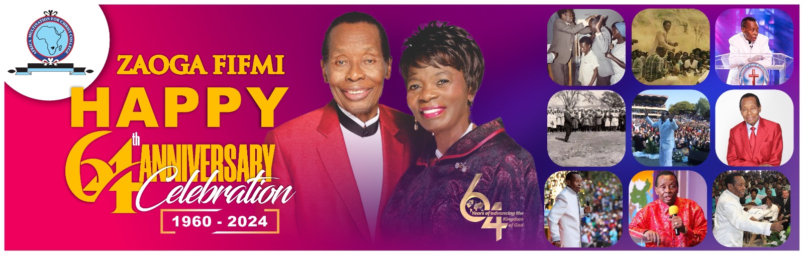 ZAOGA Forward in Faith Ministries International HAPPY 64th Anniversary ...